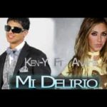 Ken Y Ft. Anahi - Mi Delirio MP3
